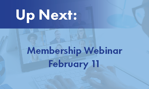 up next: membership webinar February 11