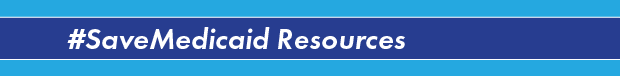 Clickable button to new #SaveMedicaid resources.